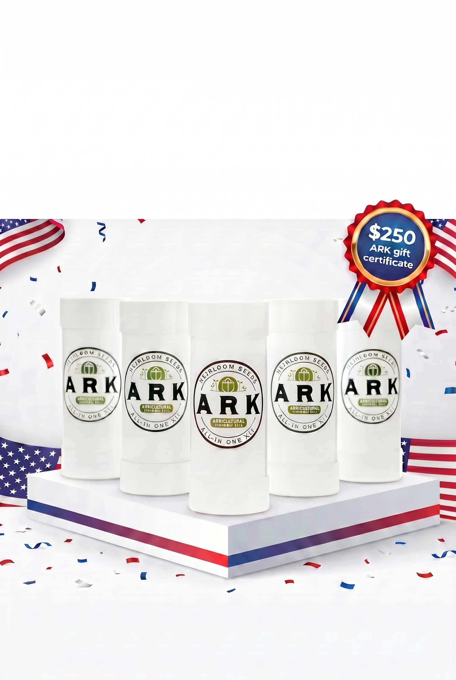 USA turns 250!                 Prepper’s Special + $250 ARK gift