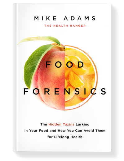 Food Forensics: The Hidden Toxins Lurking in Your Food and How You Can Avoid Them for Good Health